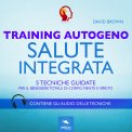 Mp3 - Training Autogeno - Salute Integrata — Audiolibro