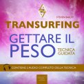 Mp3 - Transurfing - Gettare il Peso — Audiolibro