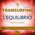 Mp3 - Transurfing - L'Equilibrio — Audiolibro