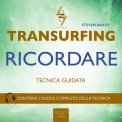 Mp3 - Transurfing - Ricordare — Audiolibro