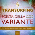 Mp3 - Transurfing - Scelta della Variante — Audiolibro