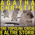 Mp3 - Tre Topolini Ciechi e Altre Storie — Audiolibro