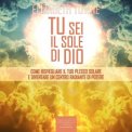 Mp3 - Tu sei il Sole di Dio - Audiolibro — Audiolibro