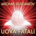 Mp3 - Uova Fatali — Audiolibro