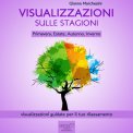 Mp3 - Visualizzazioni sulle Stagioni - Stagioni Integrale - Audiolibro — Audiolibro