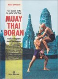 Muay Thai Boran - Tecniche Segrete — Libro