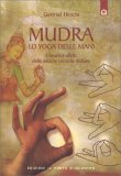 Mudra - Lo Yoga delle Mani — Libro