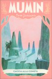 Mumin - Caccia alla Cometa — Libro