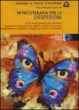 Musicoterapia per le Ossessioni - CD Audio — CD