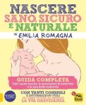 eBook - Nascere Sano, Sicuro e Naturale in Emilia Romagna — eBook