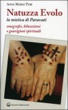 Natuzza Evolo - La Mistica di Paravati — Libro