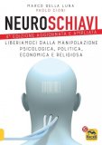 eBook - Neuroschiavi - 4a Edizione Aggiornata — eBook