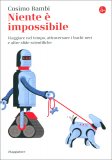 Niente è Impossibile — Libro