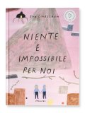Niente è Impossibile per Noi — Libro