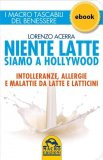Ebook - Niente Latte siamo a Hollywood — eBook