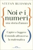 Noi e i Numeri - Una Storia d'Amore — Libro