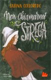 Non Chiamarmi Strega — Libro