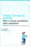 Non ci Sono Problemi, solo Soluzioni — Libro