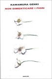 Non Dimenticare i Fiori — Libro