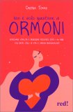 Non È Solo Questione di Ormoni — Libro