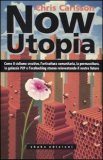 Now Utopia — Libro