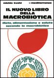 Il Nuovo Libro della Macrobiotica — Libro