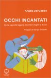 Occhi Incantati — Libro