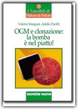 Ogm e Clonazione: la Bomba è nel Piatto! — Libro