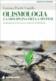 Olismologia: la Disciplina della Sintesi  — Libro