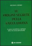 Le Origini Segrete della Razza Umana — Libro