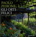 Gli Orti Felici — Libro