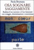 Osa Sognare Saggiamente  — Libro