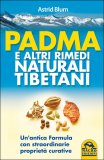 Padma e altri Rimedi Naturali Tibetani — Libro