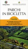 Parchi in Bicicletta - Guida — Libro