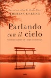 Parlando con il Cielo  — Libro