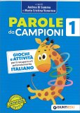 Parole da Campioni - Italiano - Classe Prima — Libro