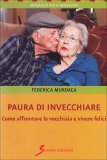 Paura di Invecchiare  — Libro
