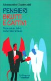 Pensieri Brutti e Cattivi — Libro