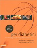 Per Diabetici - Cucinare nelle Dolomiti — Libro