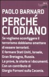 Perchè ci Odiano — Libro