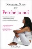 Perché Io No? — Libro