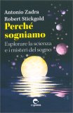 Perché Sogniamo — Libro