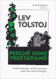 Perchè Sono Vegetariano — Libro