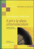 Il pH e la Dieta Ortomolecolare — Libro