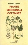Piante Medicinali Coltivate — Libro