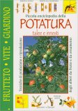 Piccola Enciclopedia della Potatura — Libro