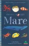 Piccole Scoperte - Mare — Libro