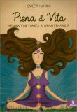 Piena di Vita - Respirazione Ovarica, Alchimia Femminile — Libro