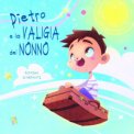 Pietro e la Valigia del Nonno — Libro