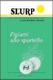 Pigiami allo Sportello — Libro